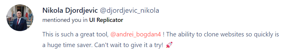 Positive comment For UI Replicator from a Developer on Product Hunt