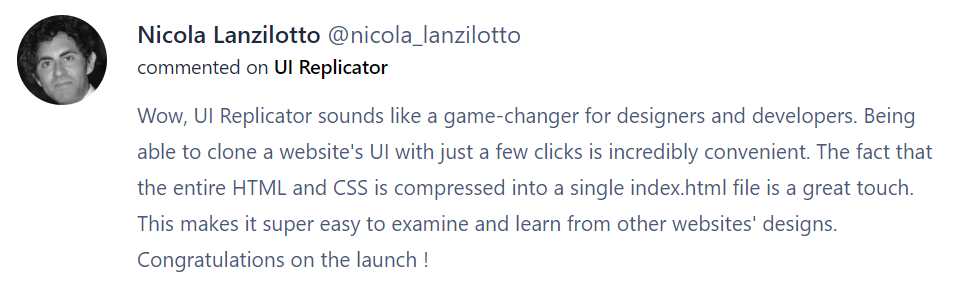 Positive comment For UI Replicator from a Developer on Product Hunt