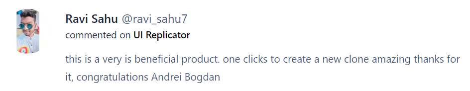 Positive comment For UI Replicator from a Developer on Product Hunt